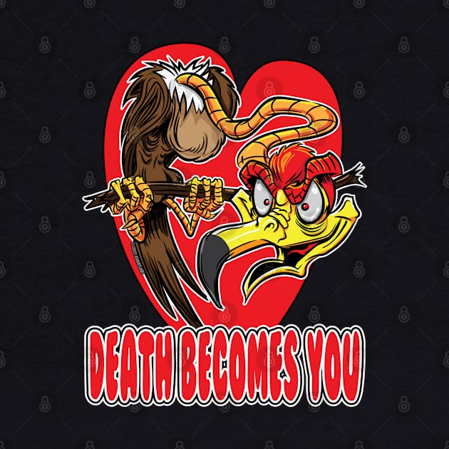 Death Becomes You Buzzard by eShirtLabs